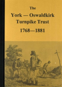 The York to Oswaldkirk Turnpike Trust 1768-1881 by Jennifer Perry